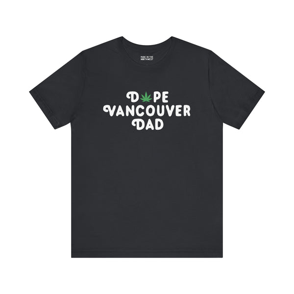 Dope Vancouver Dad premium soft tee with playful marijuana leaf design, perfect for cool dads in Vancouver.