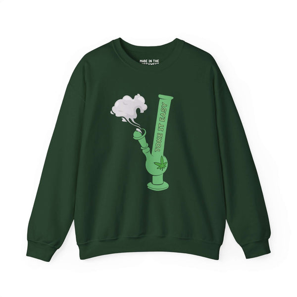 Green "Toke It Easy" sweatshirt with bong graphic and marijuana leaf, capturing PNW cannabis culture and laid-back spirit.