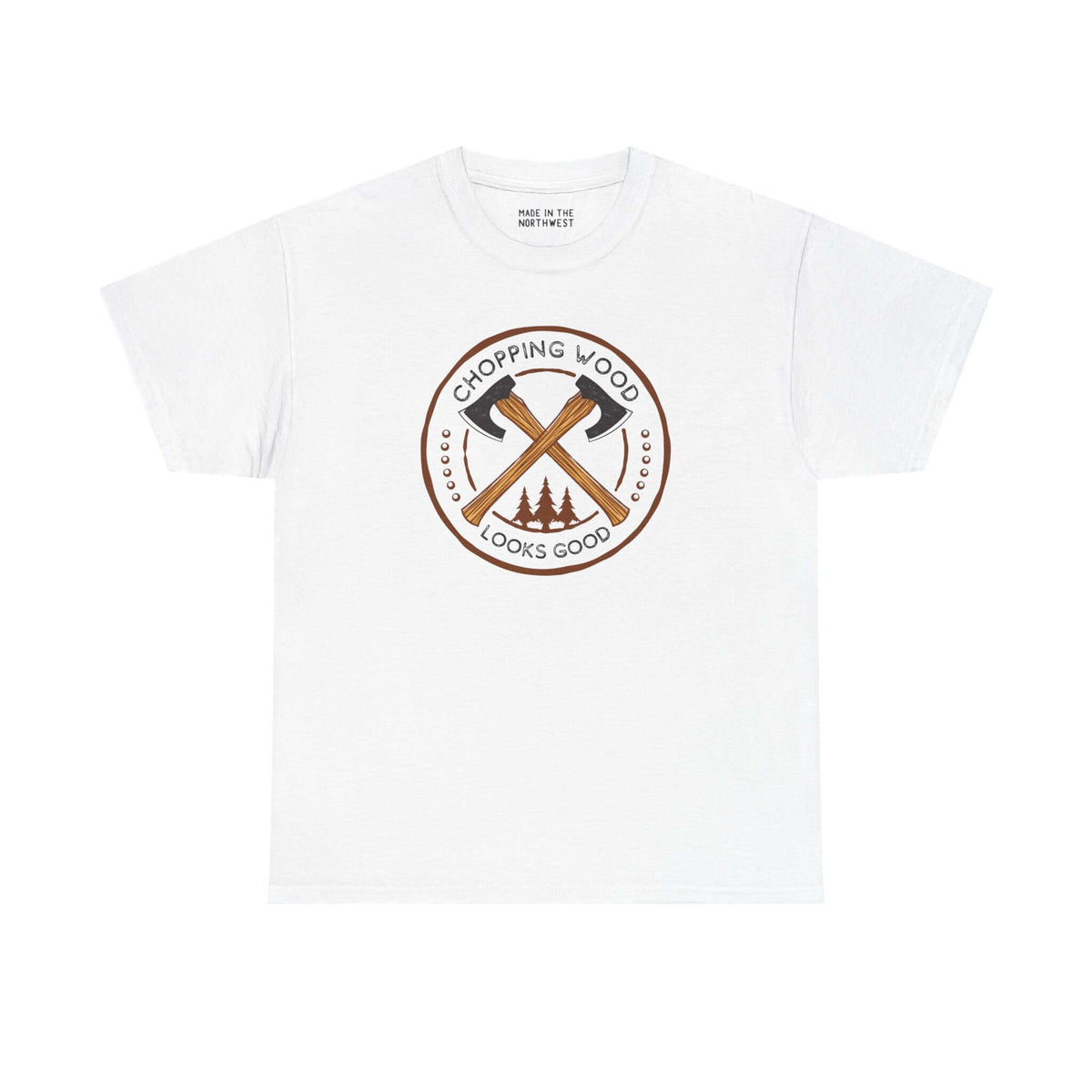 Chopping Wood Looks Good athletic tee featuring a bold crossed axe graphic on a white shirt.
