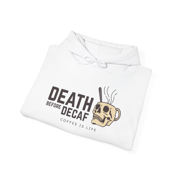 Death Before Decaf hoodie featuring a skull coffee mug design, perfect for coffee lovers who take their caffeine seriously.