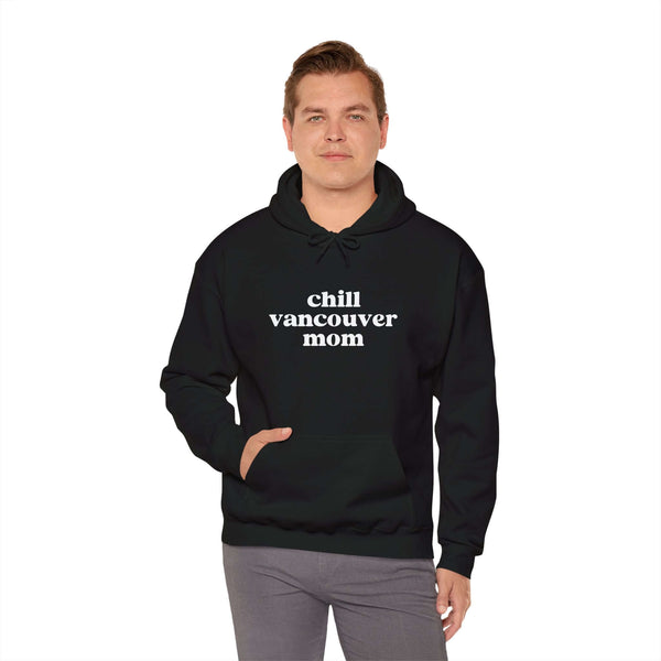 Chill Vancouver Mom black hoodie for relaxed style, perfect for exploring or enjoying coffee in the PNW.