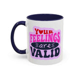 Your Feelings Are Valid Mug with navy interior and handle, featuring a message that supports mental well-being.