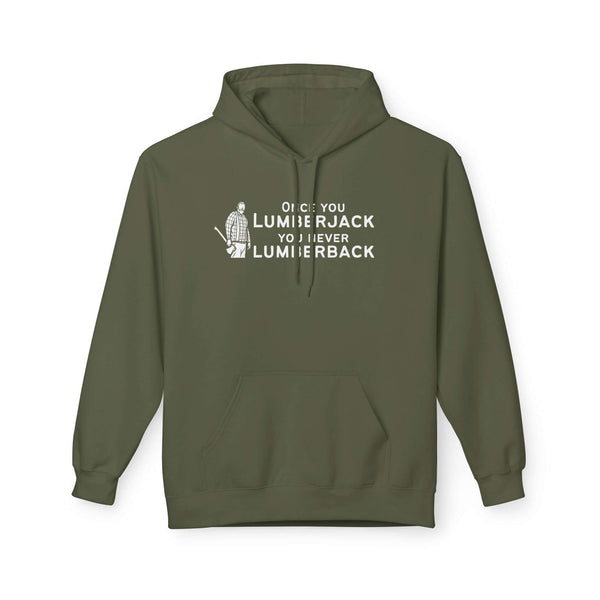 Once You Lumberjack Hoodie featuring a bold graphic and playful pun for cold weather layering.
