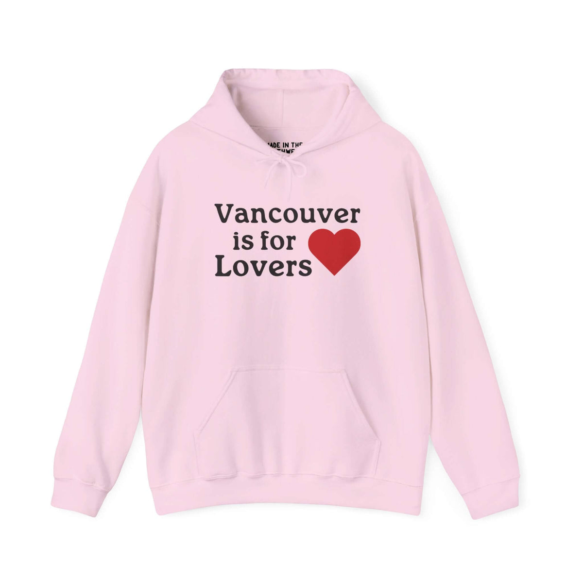 Pink hoodie with "Vancouver is for Lovers" text and a red heart design, celebrating Vancouver, WA.