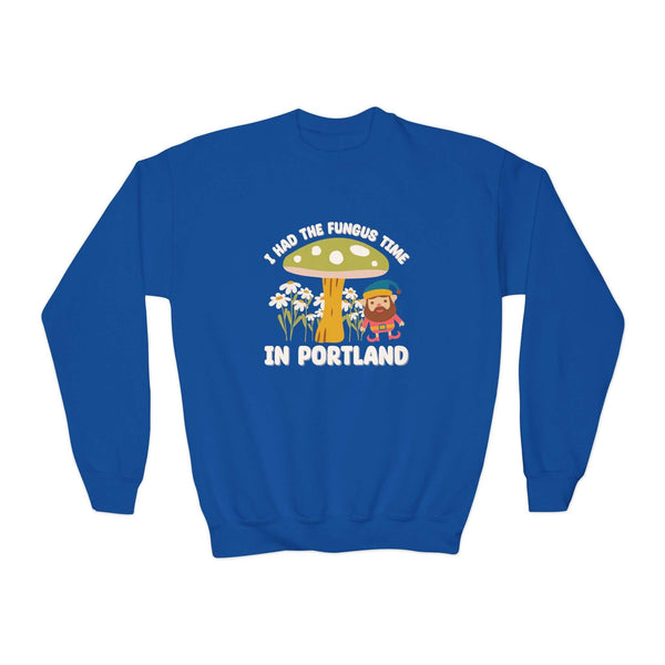 Blue kids sweatshirt featuring mushroom and gnome design, saying 'I Had the Fungus Time in Portland'.