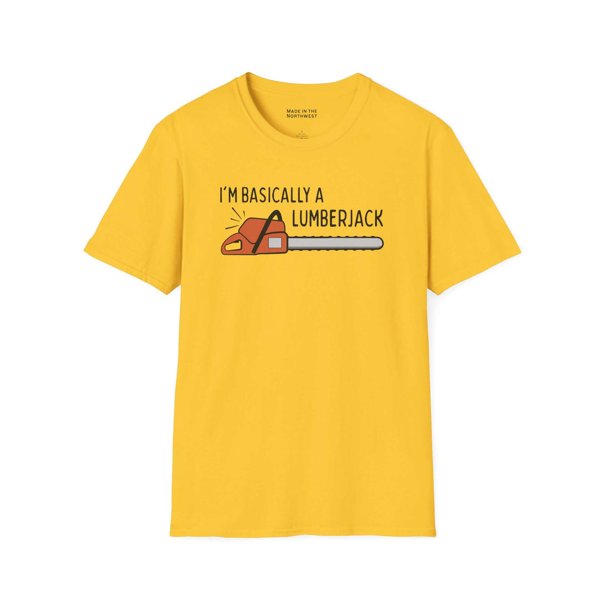 Basically a Lumberjack T Shirt with a bright chainsaw graphic on a yellow background.