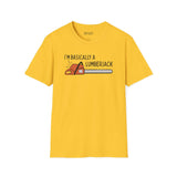 Basically a Lumberjack T Shirt with a bright chainsaw graphic on a yellow background.