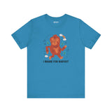 I Brake for Bigfoot Soft Tee Show your playful side and love for local folklore with our 