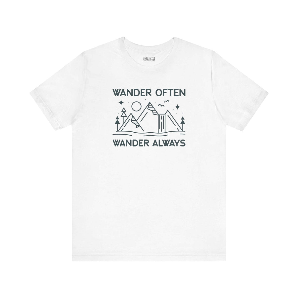 Wander Often Wander Always T Shirt