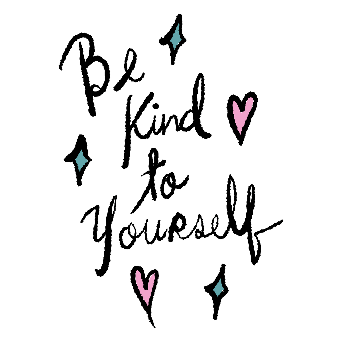 Be Kind to Yourself Mug design featuring hand-lettered message and decorative hearts.