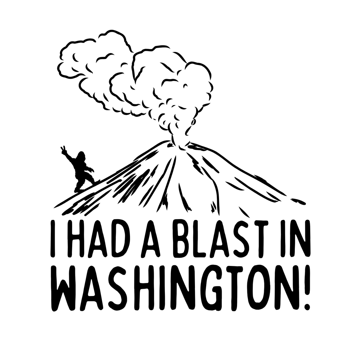 I Had a Blast in Washington Mug - PNW Volcano Design