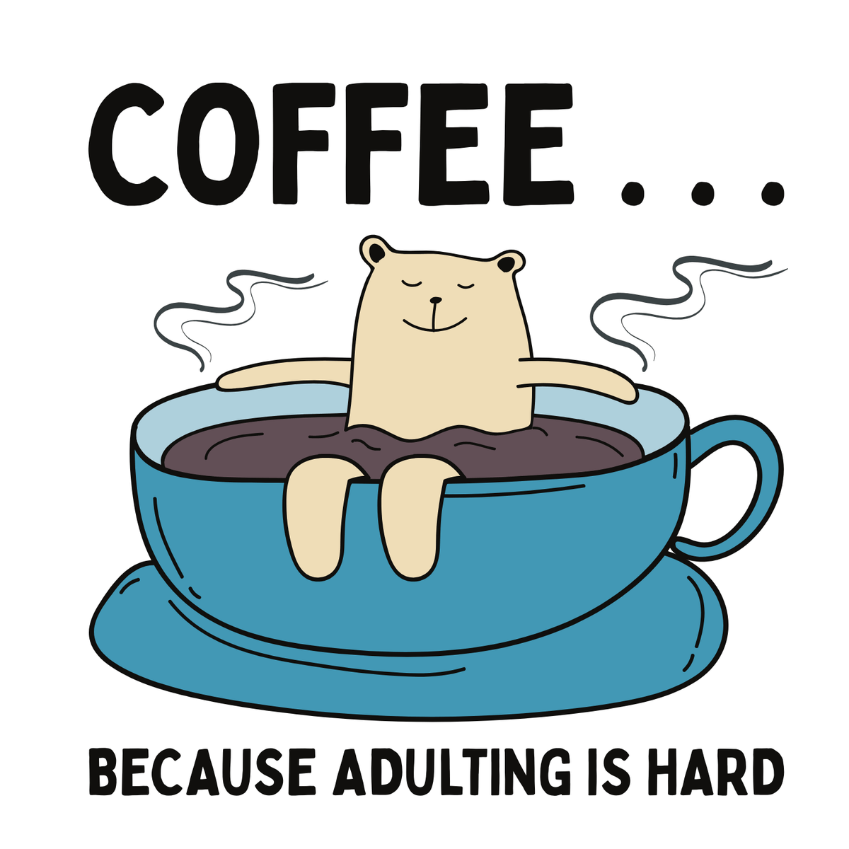 Coffee Because Adulting Is Hard Mug – Funny 11 oz Ceramic Cup