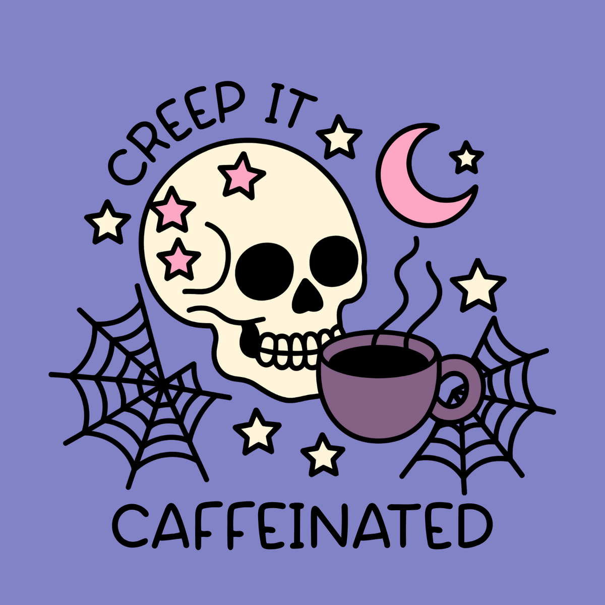 Creep it Caffeinated Garment Dyed Relaxed Sweatshirt design featuring a skull and coffee on a purple background.