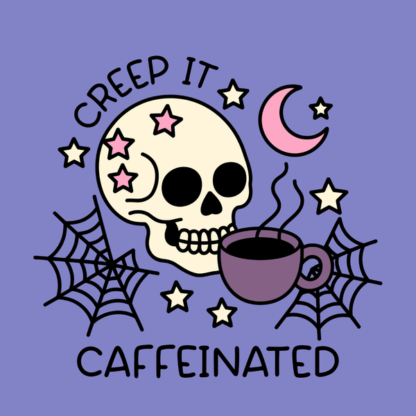 Creep it Caffeinated Garment Dyed Relaxed Sweatshirt design featuring a skull and coffee on a purple background.