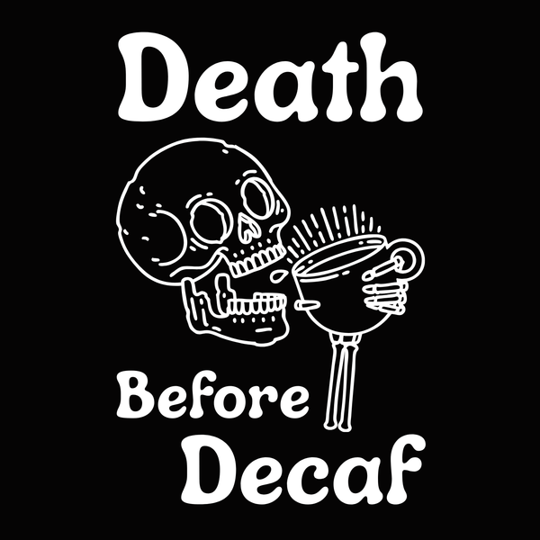 Death Before Decaf Black Mug – Funny Coffee Lover Gift