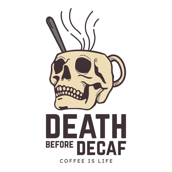 Death Before Decaf Mug – Skull Coffee Cup Gift