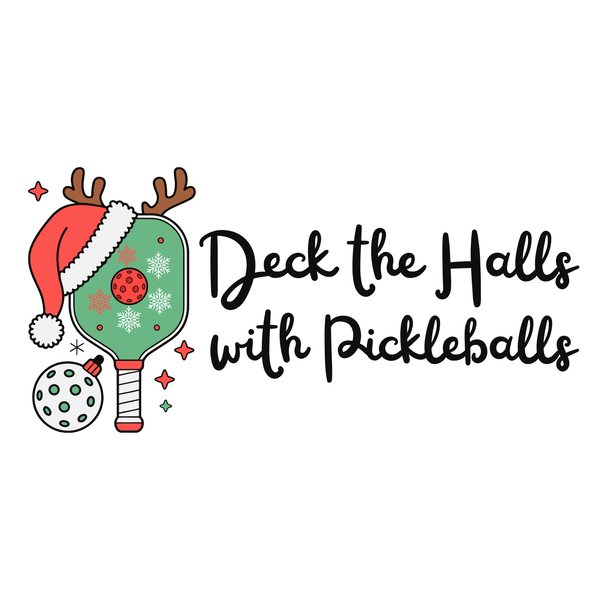 Deck the Halls with Pickleballs T Shirt design featuring festive pickleball elements and holiday cheer.
