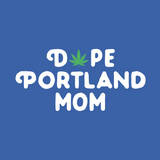 Dope Portland Mom premium tee featuring marijuana leaf design on a blue background, perfect for cool moms.