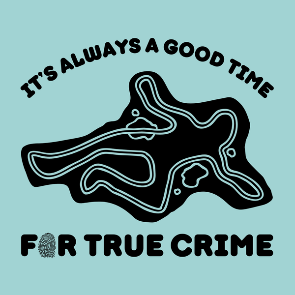 It's Always a Good Time for True Crime Durable Everyday Tote