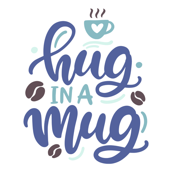 Hug in a Mug Coffee Mug design featuring playful lettering and coffee bean motifs, perfect for cozy mornings.