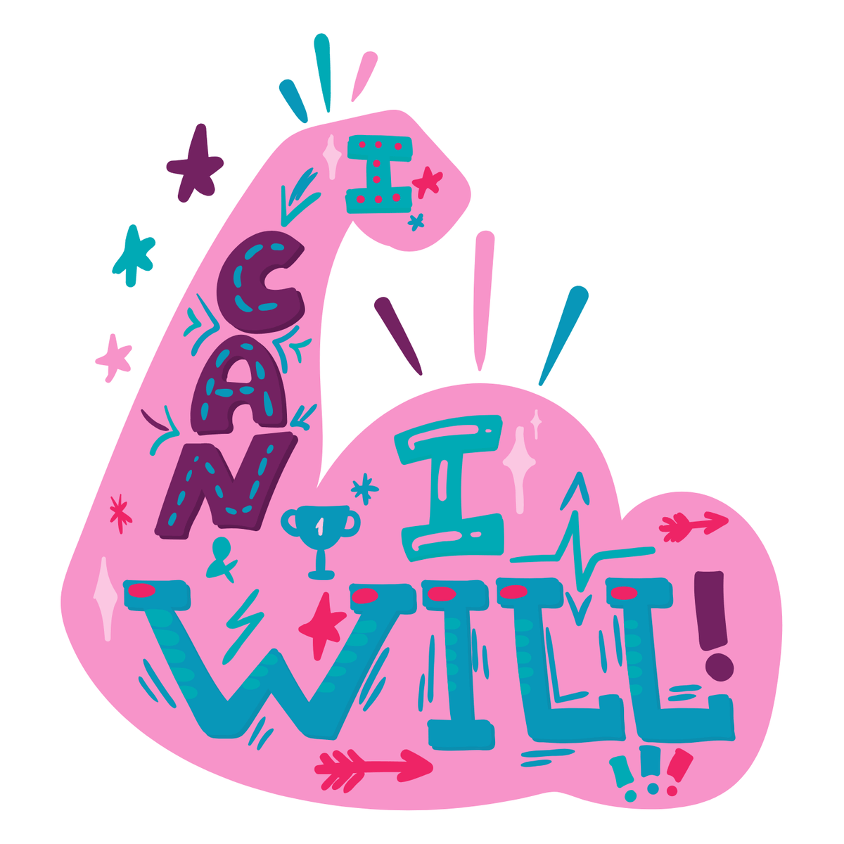 Colorful hand-lettered graphic of motivational phrase 'I Can I Will' for the I Can I Will Mug.