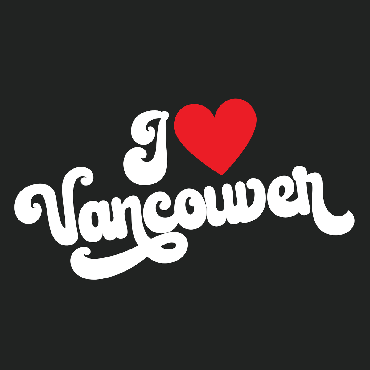 I love Vancouver t shirt with cursive design in white and red, showing hometown pride for Vancouver.