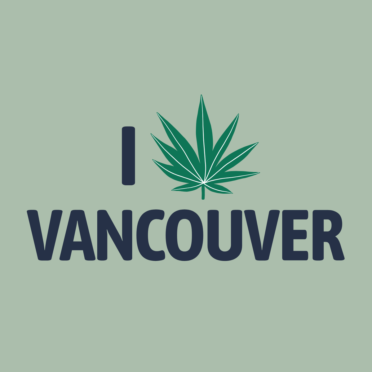 I Marijuana Vancouver T Shirt design featuring a marijuana leaf and bold text.