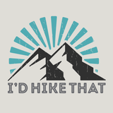 I’d Hike That T Shirt design featuring bold mountain silhouette and sun rays in teal and black.
