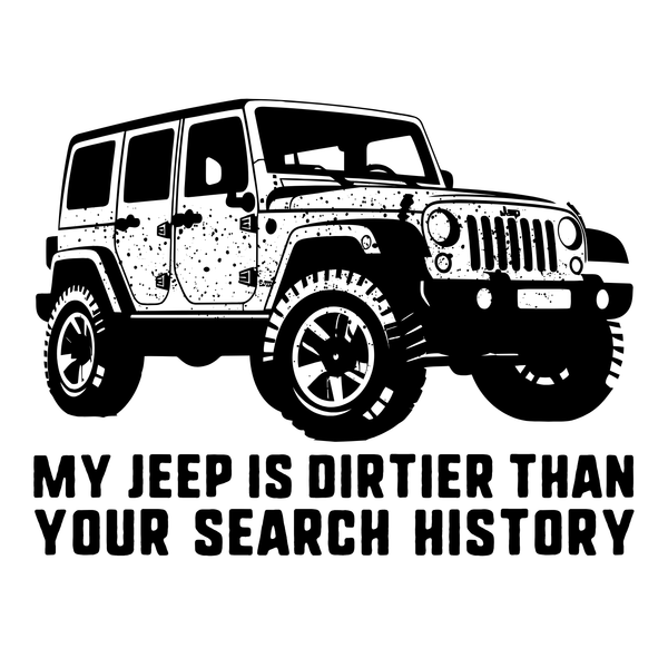 My Jeep Is Dirtier Than Your Search History Ceramic Coffee Mug