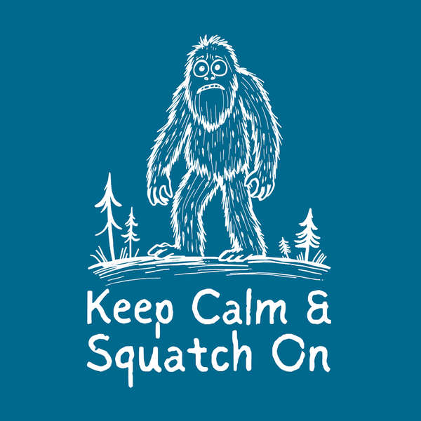 Bigfoot graphic tee featuring the phrase 'Keep Calm & Squatch On' with a Sasquatch illustration.