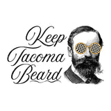 Keep Tacoma Beard Hoodie design featuring a vintage bearded man in bold sunglasses.