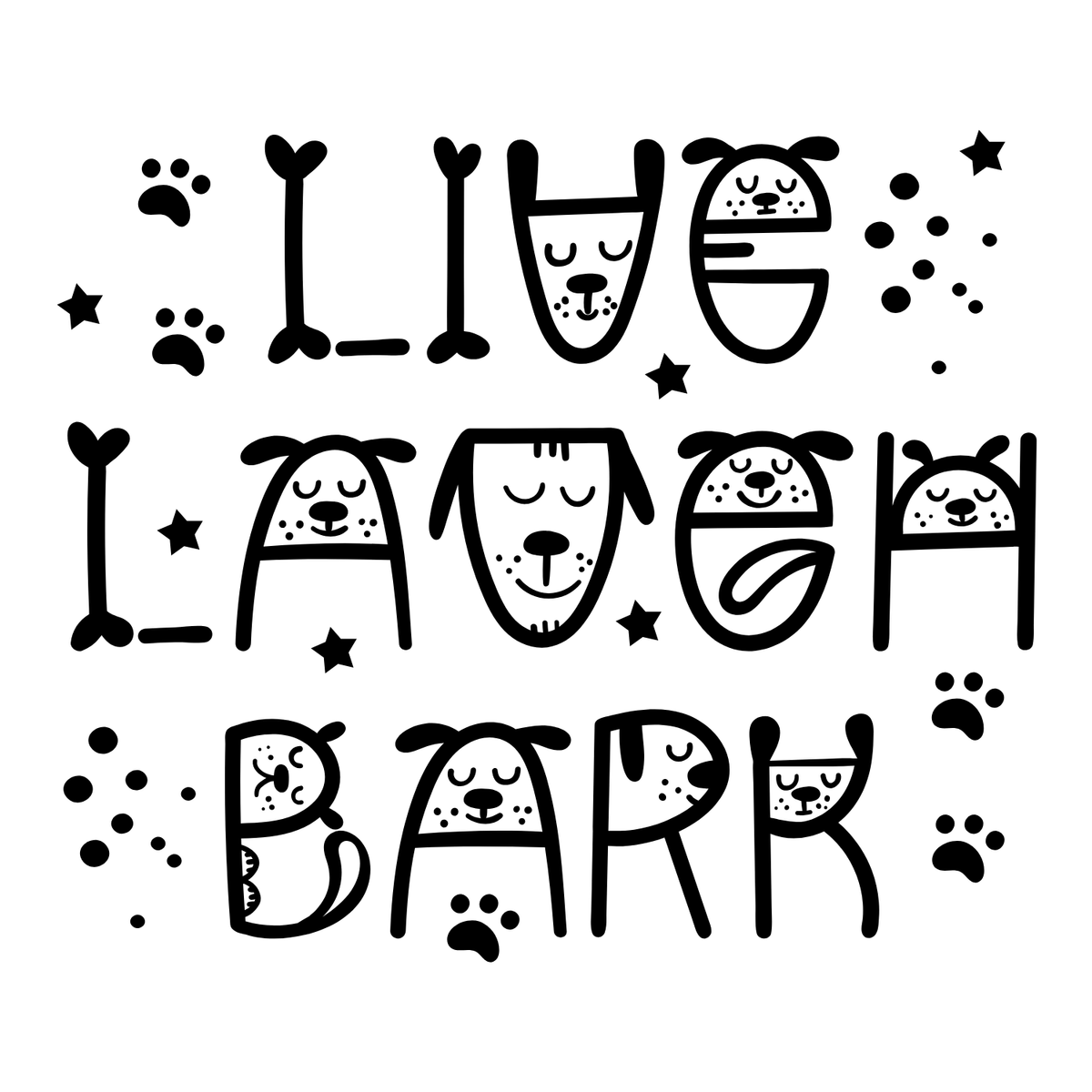 Live Laugh Bark Mug design featuring playful dog-inspired lettering and paw prints for coffee lovers.
