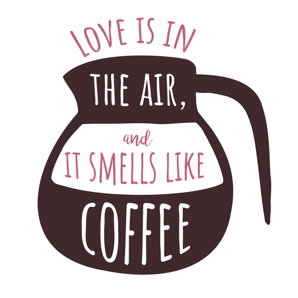 Love Smells Like Coffee Mug design with playful lettering and coffee carafe illustration.