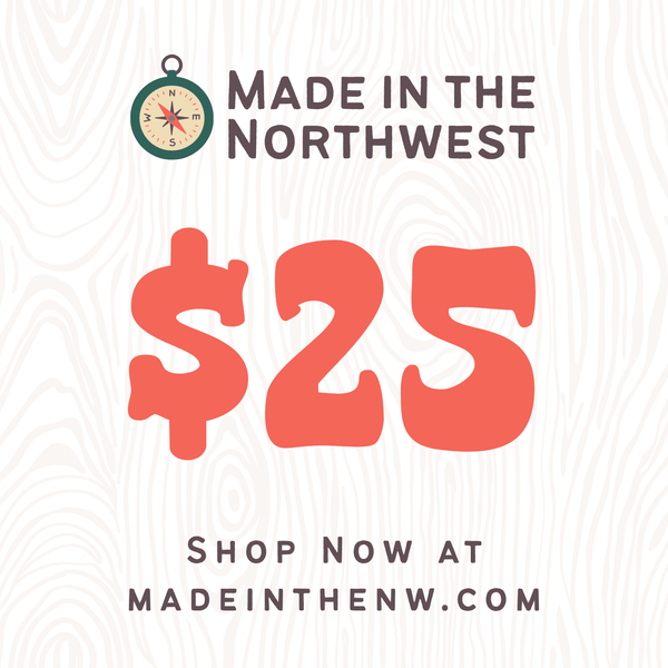 Made in the Northwest Gift Card