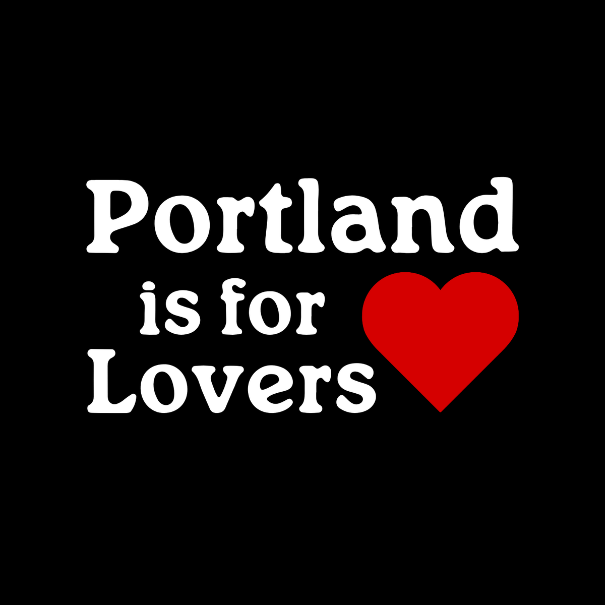 Portland Is for Lovers Tote – Rose City Canvas Bag