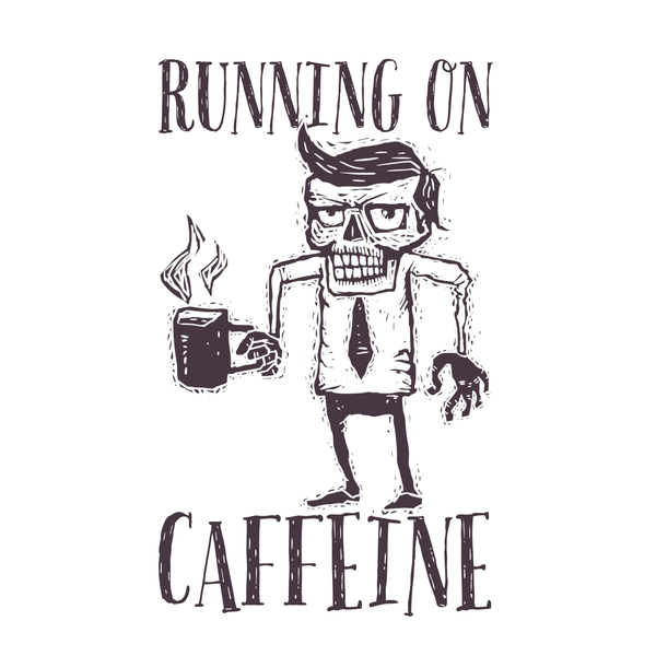 Running on Caffeine T Shirt – Funny Coffee Tee featuring a quirky skeleton holding a mug.