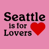 Seattle is for Lovers graphic on pink background, perfect for a hoodie celebrating Seattle's charm.