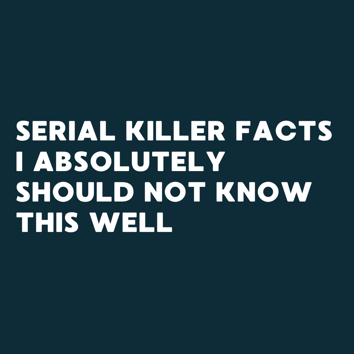 Cover of a spiral notebook titled 'Serial Killer Facts I Absolutely Should Not Know This Well'.