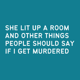 Spiral notebook cover with the phrase 'She Lit Up A Room...' in bold text on a teal background.