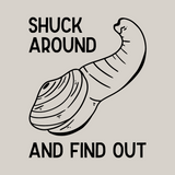 Shuck Around and Find Out razor clam graphic on a softstyle t-shirt, perfect for PNW seafood lovers.