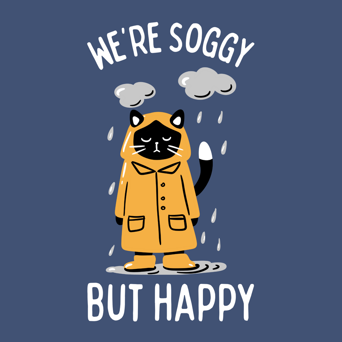 We're Soggy But Happy Stainless Coffee Tumbler 20 oz