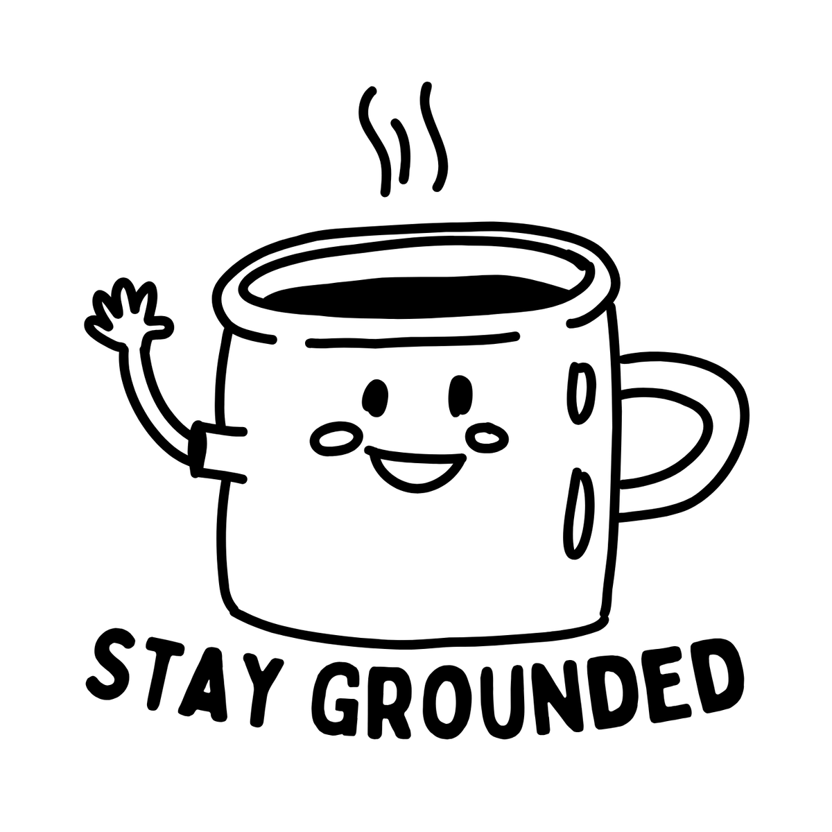 Stay Grounded Sweatshirt – Cozy Minimalist Coffee Crewneck with playful mug illustration and smile.