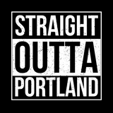 Straight Outta Portland Athletic Tee design featuring bold lettering on a black background.