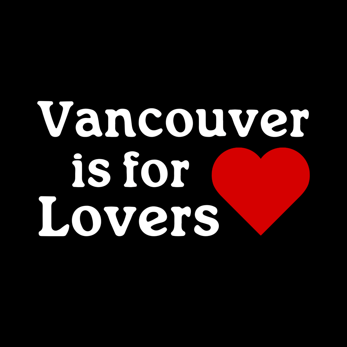 Vancouver Is for Lovers Tote – PNW Canvas Bag