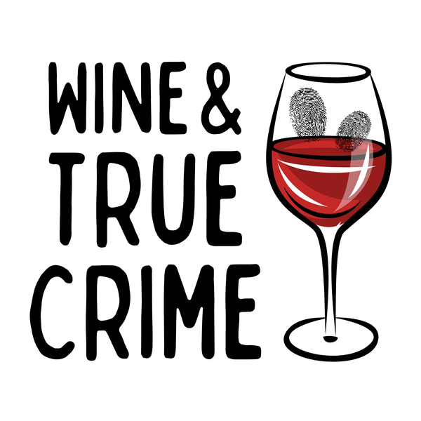 Wine & True Crime Durable Everyday Tote
