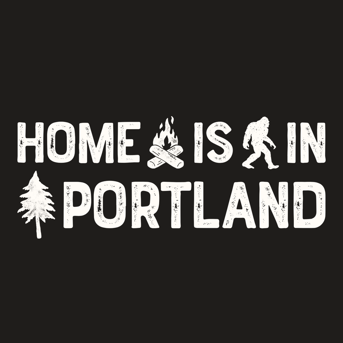 Home is in Portland Weekender Bag design featuring Bigfoot, campfire, and tree icons.