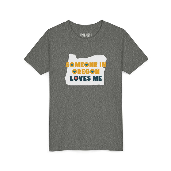 Someone in Oregon Loves Me Premium Soft Kids Tee featuring a graphic print on a gray shirt.